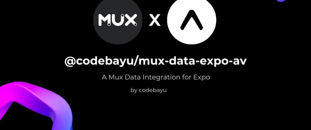 Mux data integration for Expo (React Native)